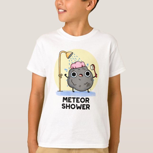 Meteor Shower Funny Science Pun  T-Shirt (Front)