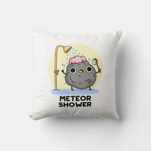 Meteor Shower Funny Science Pun Throw Pillow