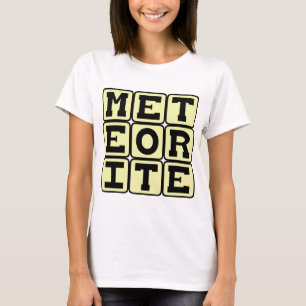 Meteorite, Space Debris T-Shirt
