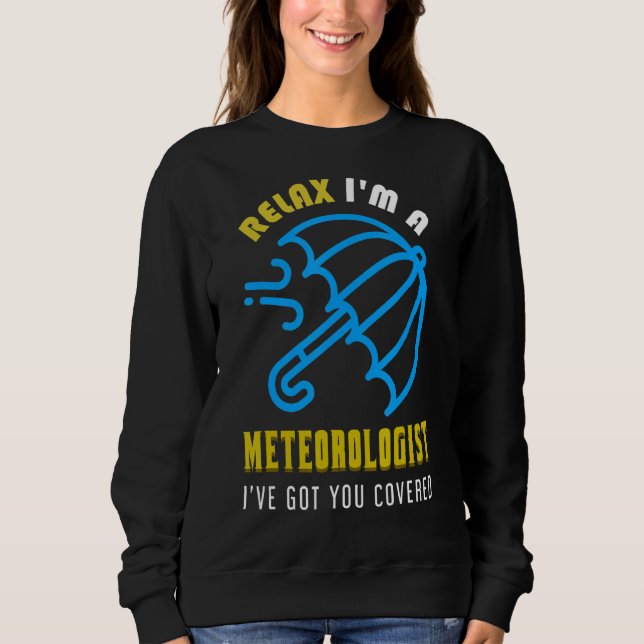 Meteorology Funny Sweatshirt (Front)