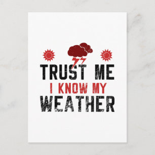 Meteorology - I Know My Weather Postcard