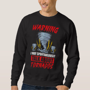 Meteorology Kids Tornado Storm Chasing Storm Fan Sweatshirt