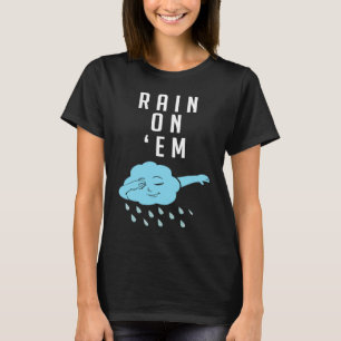 Meteorology Rain Cloud Weatherman Reporter T-Shirt