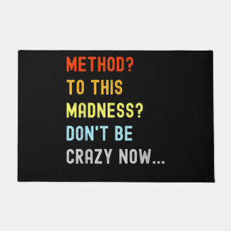 Method To Madness Engineer Mechanic Coder Doormat