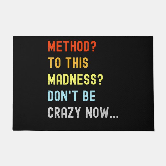Method To Madness Engineer Mechanic Coder Doormat (Front)
