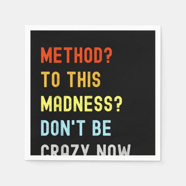 Method To Madness Engineer Mechanic Coder Napkin (Front)