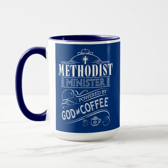 Methodist Minister, powered by God and Coffee Mug (Left)