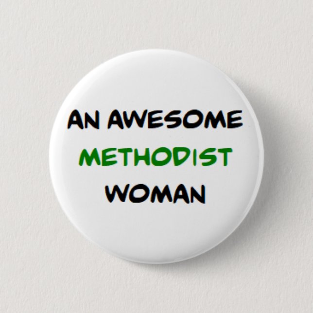 methodist woman, awesome 2 inch round button (Front)