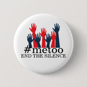 METOO   END THE SILENCE WOMEN'S MARCH 2 INCH ROUND BUTTON