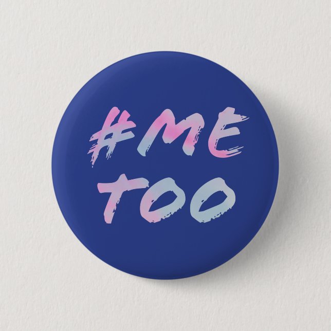 #MeToo Feminist Round Button (Front)