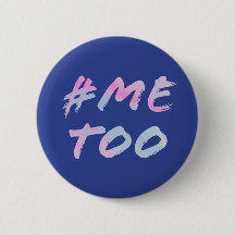#MeToo Feminist Round Button