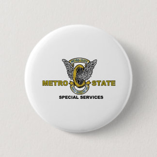Metro-State Special Services 2 Inch Round Button