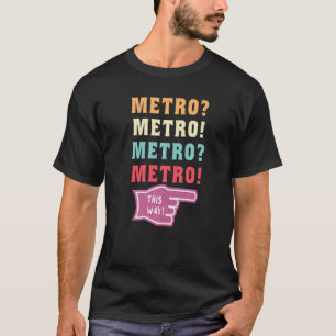 metro this way viral metro guy meme Premium T-Shirt
