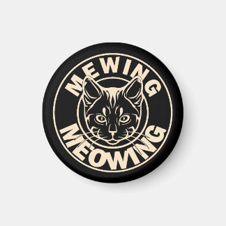 Mewing Not Meowing Funny Cat Meme Meowing Cat Magnet