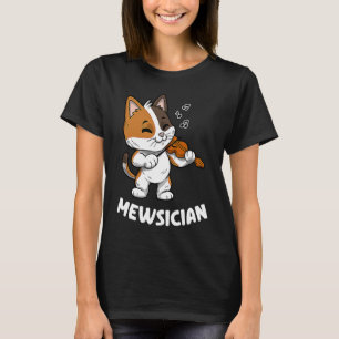 Mewsician Violin Player Cat Violinist Musician T-Shirt