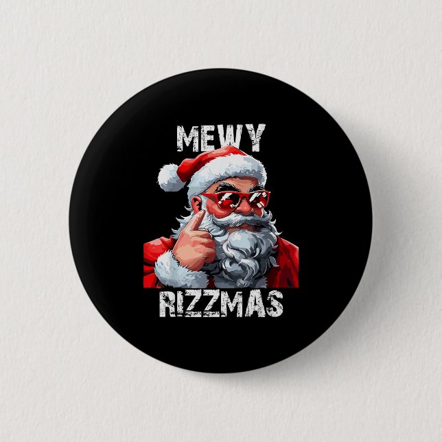 Mewy Rizzmas Christmas Pajamas Santa Claus Funny M 2 Inch Round Button (Front)