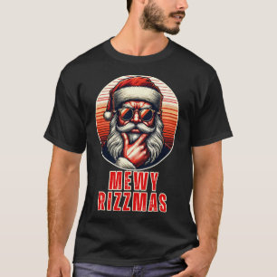 Mewy Rizzmas Funny Santa Mewing Joke Rizz Mens Chr T-Shirt