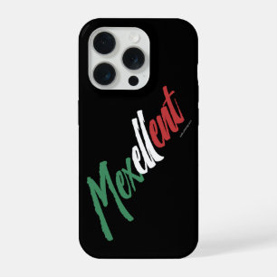Mexellent - Mexico and Mexican pride iPhone 15 Pro Case