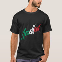 Mexellent Mexico and Mexican pride