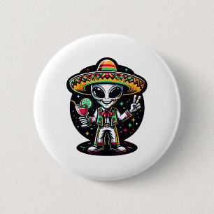 Mexican Alien Poncho Cinco De Mayo Let's Fiesta Ma 2 Inch Round Button