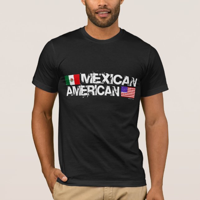 Mexican American T-Shirt (Front)