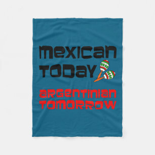 Mexican argentinian tomorrow maracas cinco de mayo fleece blanket