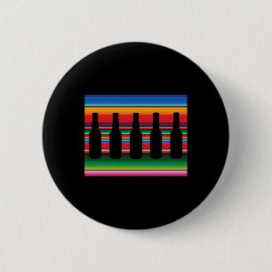 Mexican Blanket Beer T Shirt Serape Funny Beer Shi 2 Inch Round Button