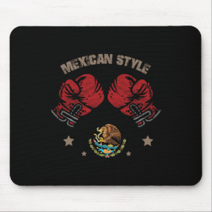Mexican Boxing Style Mexico Flag Mexico Boxing Sty Mouse Pad