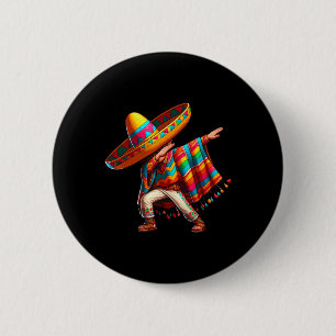 Mexican Boy Dabbing Poncho Cinco De Mayo 3 2 Inch Round Button