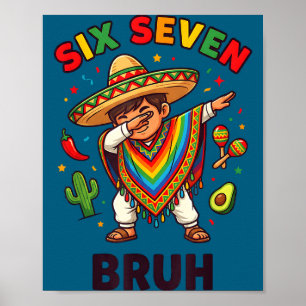 Mexican boy dabbing poncho cinco de mayo funny 6 7 poster