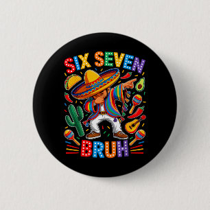 Mexican Boy Dabbing Poncho Cinco De Mayo Six Seven 2 Inch Round Button