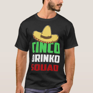 mexican Cinco Drinko Squad anatomical squad - T-Shirt