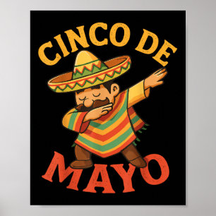 Mexican Dabbing Poncho Cinco De Mayo Poster