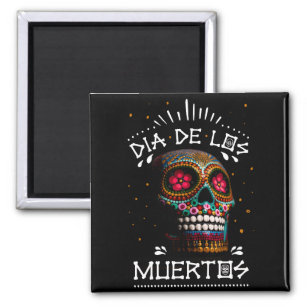 Mexican Dia of the Dead Skeleton Art Death Art Magnet