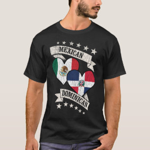 Mexican Dominican Heart Flags T-Shirt