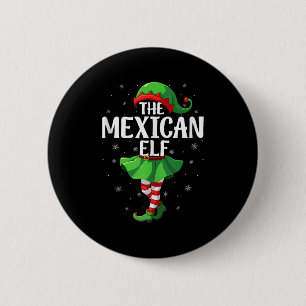 Mexican Elf Christmas Girls Women Elf Squad Xmas F 2 Inch Round Button
