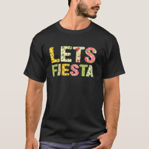 Mexican Family Fiesta Squad Cinco De Mayo Kid Lets T-Shirt