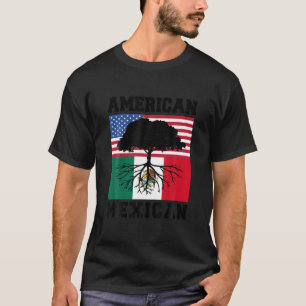 Mexican Flag American Mexico Usa Pride Mexican Ame T-Shirt