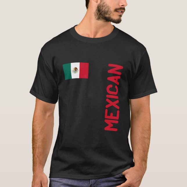 Mexican Flag And Mexico Roots T-Shirt (Front)