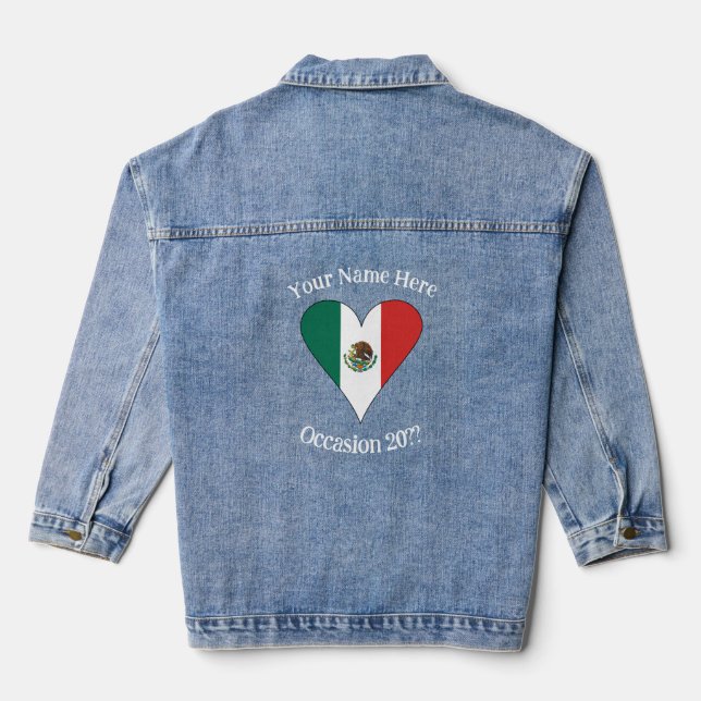 Mexican Flag Heart Personalized  Denim Jacket (Back)