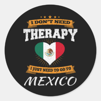 Mexican Flag I Mexico Flag I Vacation Mexican  Classic Round Sticker