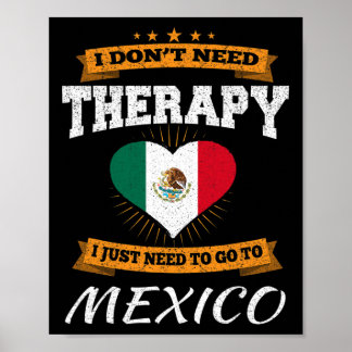 Mexican Flag I Mexico Flag I Vacation Mexican  Poster