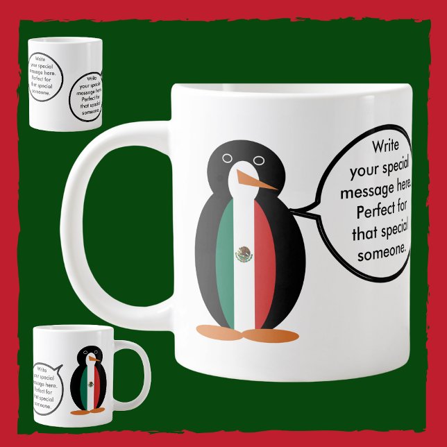 Mexican Flag Talking Ms. Penguin Jumbo Large Coffee Mug (Creator Uploaded)