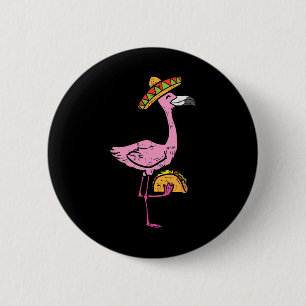 Mexican Flamingo Tacos Cute Cinco De Mayo Fiesta A 2 Inch Round Button