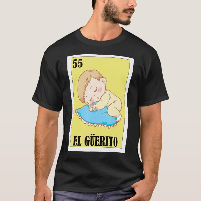 Mexican for Blonde Guys   El Guerito T-Shirt (Front)