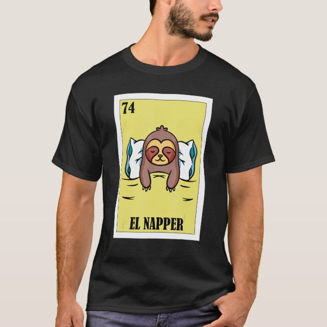 Mexican for Nap  El Napper T-Shirt (Front)