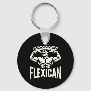 Mexican Funny Flexican Bodybuilding Flexing Muscle Keychain