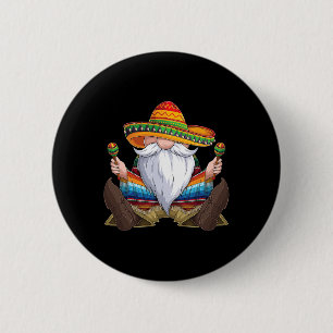 Mexican Gnome Cinco De Mayo Serape Poncho Men Wome 2 Inch Round Button