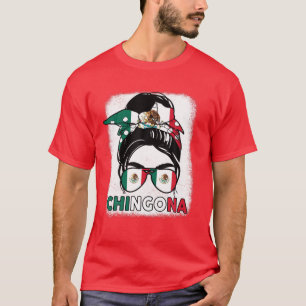 Mexican Heritage Chingona Mexico Girl Mamacito Mex T-Shirt