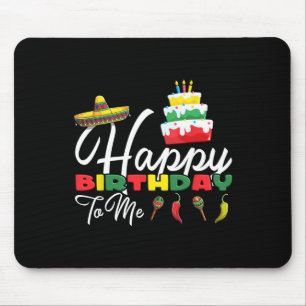 Mexican Holliday Sombrero Cute Cake Happy Birthday Mouse Pad